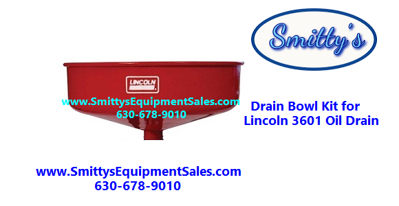 Lincoln 275640 Drain-Bowl